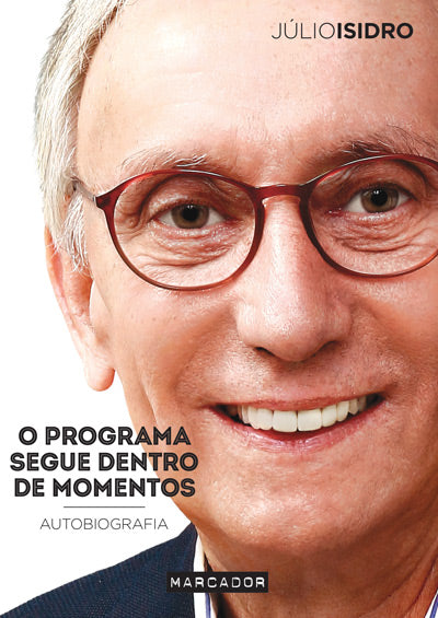 O Programa Segue Dentro de Momentos - Livro de Julio Isidro – Grupo Presença