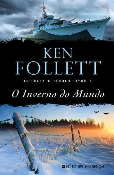 O Inverno do Mundo - Livro de Ken Follett – Grupo Editorial Presença