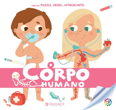 O Corpo Humano - Livro de Ann Jonas, Anne Royer, Aurelie Vitali – Grupo  Presença
