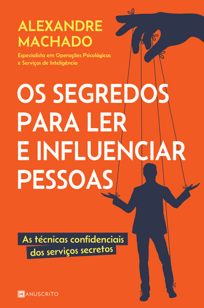 Os Segredos Para Ler e Influenciar Pessoas - Livro de Alexandre Machado –  Grupo Presença