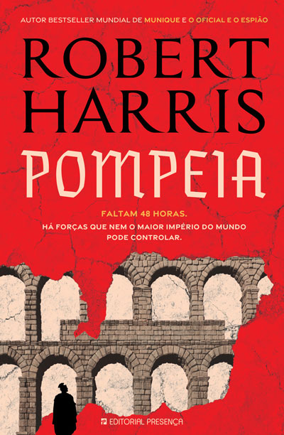 Pompeia - Livro de Robert Harris – Grupo Presença