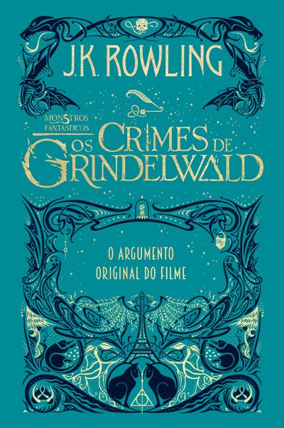 Os Crimes de Grindelwald - Livro de J.K. Rowling – Grupo Presença