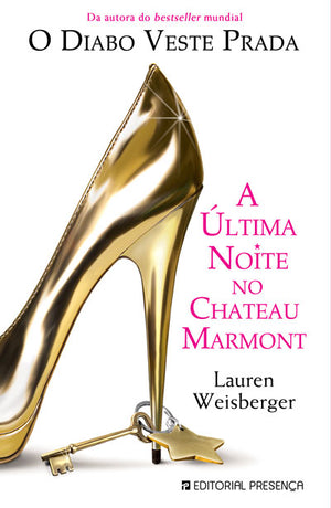 A Última Noite no Château Marmont - Livro de Lauren Weisberger – Grupo  Presença