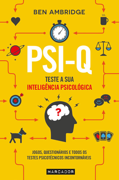 Psi-Q – Teste a Sua Inteligência Psicológica - Livro de Ben Ambridge –  Grupo Presença