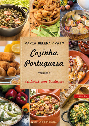 Cozinha Portuguesa II - Livro de Maria Helena T. Crato – Grupo Presença