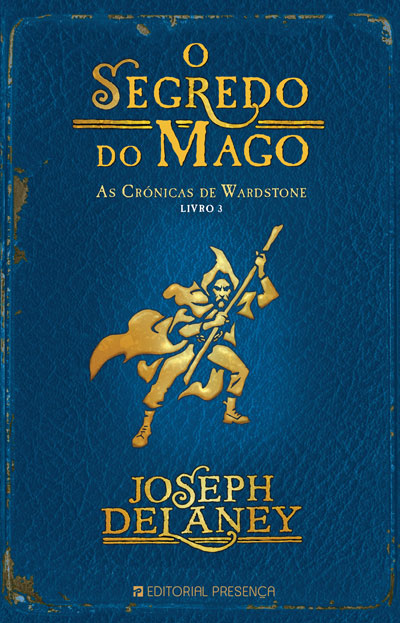 O Segredo do Mago - Livro de Joseph Delaney – Grupo Editorial Presença